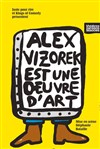 Alex Vizorek dans Alex Vizorek est une oeuvre d'art - 