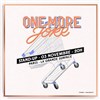 One More Joke x La Grande Surface - 