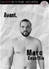 Marc Couëffin dans Avant. - 