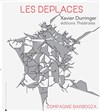 Les déplacés - 