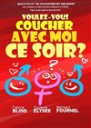 Voulez vous coucher avec moi ce soir ? - 