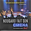 Nougaro fait son cinéma - 