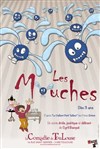 Les mouches - 