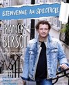 Franck Bersot - Bienvenue au spectacle - 