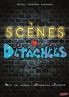 Scènes détachées - 