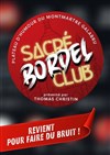 Le Sacré Bordel Club - 