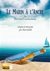 Le Marin à l'ancre - 