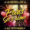 Réveillon du Nouvel An Paris Je t'aime - 