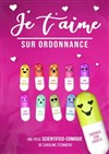 Je t'aime sur ordonnance - 