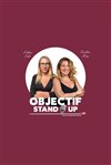 Objectif Stand Up - 