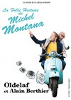 Oldelaf et Alain Berthier dans La Folle Histoire de Michel Montana - 