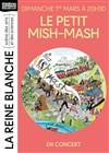 Le petit Mish-Mash - 