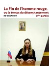 La fin de l'homme rouge ou le temps du désenchantement - 