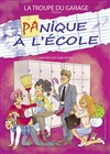 Panique à l'école - 