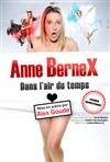 Anne Bernex Dans l'air du temps - 