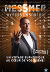 Messmer dans Hypersensoriel - 