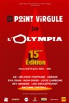 Le Point Virgule fait l'Olympia - 