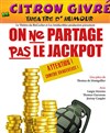 On ne partage pas le jackpot - 