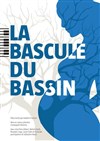 La bascule du bassin - 