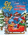 Lily et le traîneau du Père Noel - 