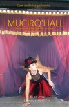 Clémence Peyron dans Mucirqu'hall - 