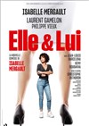 Elle et lui | avec Isabelle Mergault et Laurent Gamelon - 