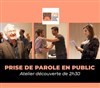 Atelier prise de parole en public - 