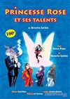 Princesse Rose et ses talents - 