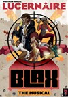 Blax - The Musical - 