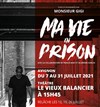 Monsieur Gigi dans Ma vie en prison - 