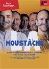 La moustâche - 