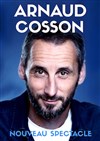 Arnaud Cosson | Nouveau Spectacle - 