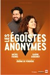 Les égoistes anonymes - 