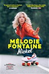 Mélodie fontaine dans Nickel - 