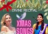 Divine Recital : Veronica Antonelli & Uma N. Rao - 