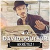 Arrêter de David Jouteur - 