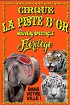 Le Cirque La Piste d'Or | - Rieux - 