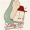 Lady Do et Monsieur Papa - 