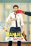 Manuel Salmero dans Manuel de Survie - 