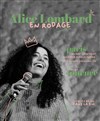 Alice Lombard | En rodage - 