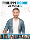 Philippe Roche dans Ze Voice's - 