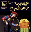 Le voyage enchanté - 