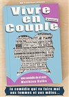 Matthieu Kalka dans Vivre en couple, le manuel - 