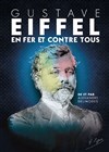 Gustave Eiffel dans En fer et contre tous - 