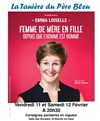 Emma Loiselle dans Femme de mère en fille depuis que l'homme est homme - 