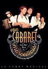 Mon cabaret Marseillais - 