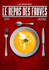 Le repas des fauves - 