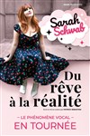 Sarah Schwab dans Du rêve à la réalité - 