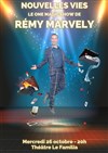 Rémy Marvely dans Nouvelles Vies - 