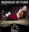 Ciné-Trio-Concert n° 14 : La Vie est belle ! - 